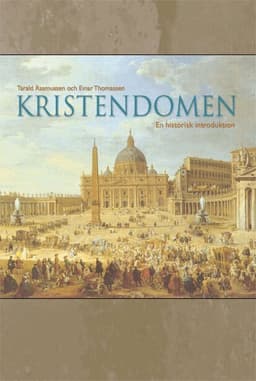 Kristendomen - En historisk introduktion