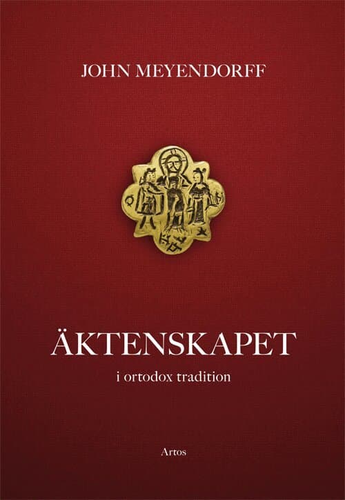 Äktenskapet : i ortodox tradition