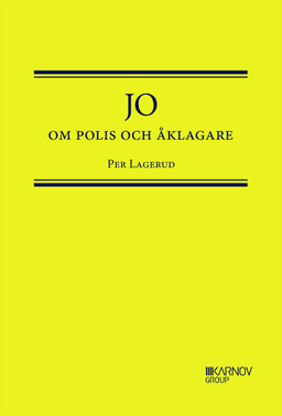 JO om Polis och Åklagare
