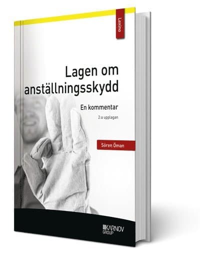 Lagen om anställningsskydd : en kommentar