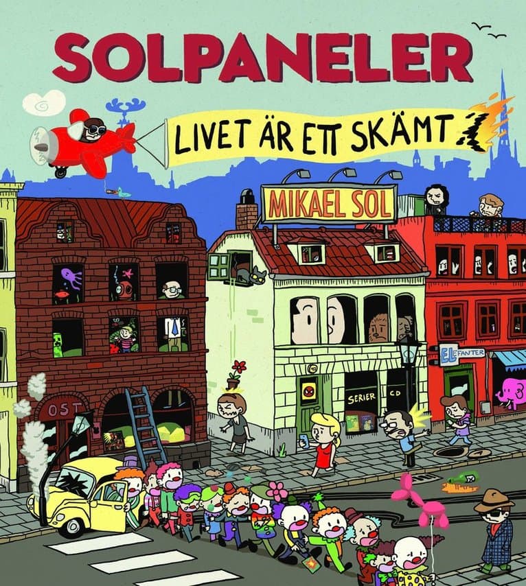Solpaneler : livet är ett skämt