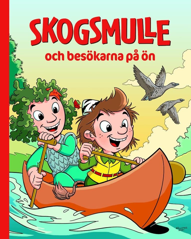 Skogsmulle och besökarna på ön