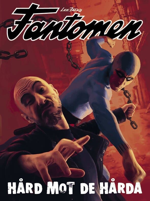 Fantomen. Hård mot de hårda
