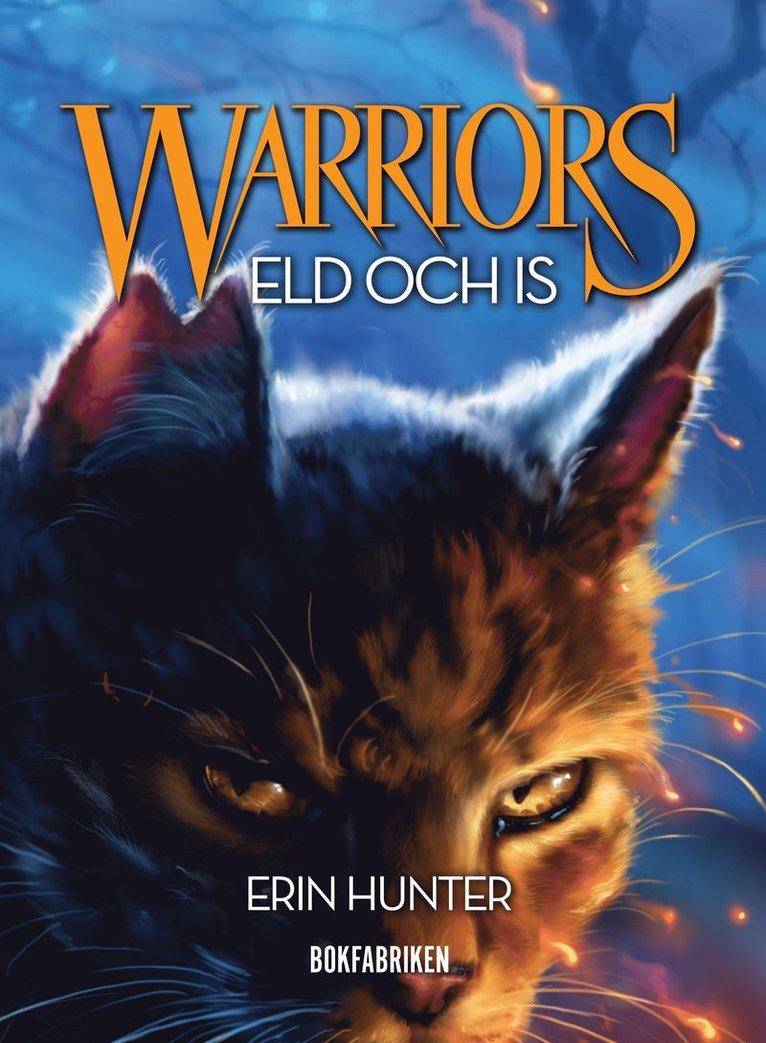 Warriors 1. Eld och is