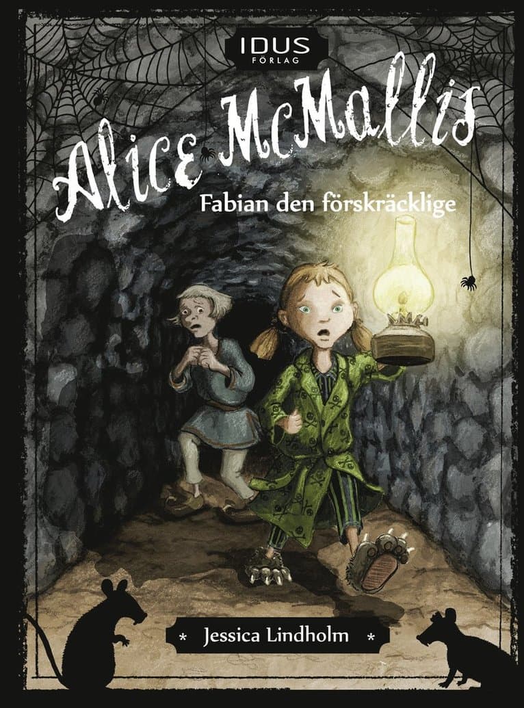 Alice McMallis. Fabian den förskräcklige
