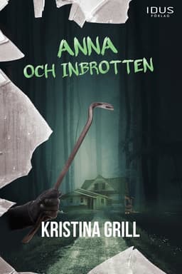 Anna och inbrotten