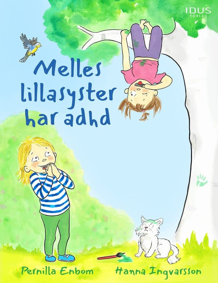 Melles lillasyster har adhd