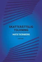 Skatterättslig tolkning