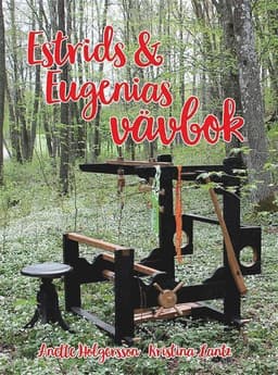 Estrids & Eugenias vävbok