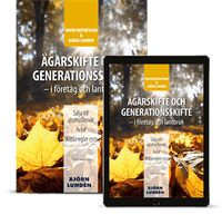 Ägarskifte och generationsskifte : i företag och lantbruk