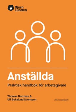 Anställda : prakisk handbok för arbetsgivare
