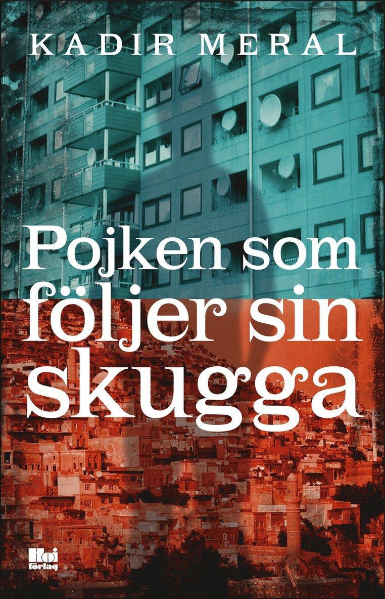 Pojken som följer sin skugga
