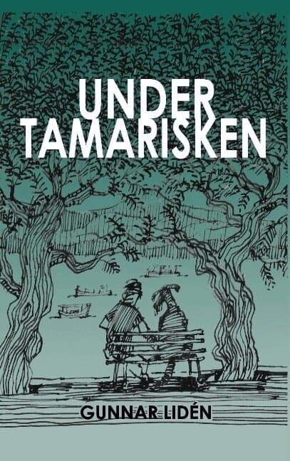 Under tamarisken: Vardagsintryck från Grekland 2011-2016