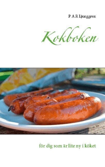Kokboken: för dig som är lite ny i köket