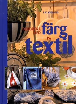 Dekorera med färg på textil