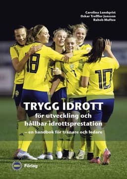 Trygg idrott för utveckling och hållbar idrottsprestation