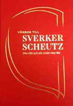 Vänbok till Sverker Scheutz: om rätt och att undervisa rätt