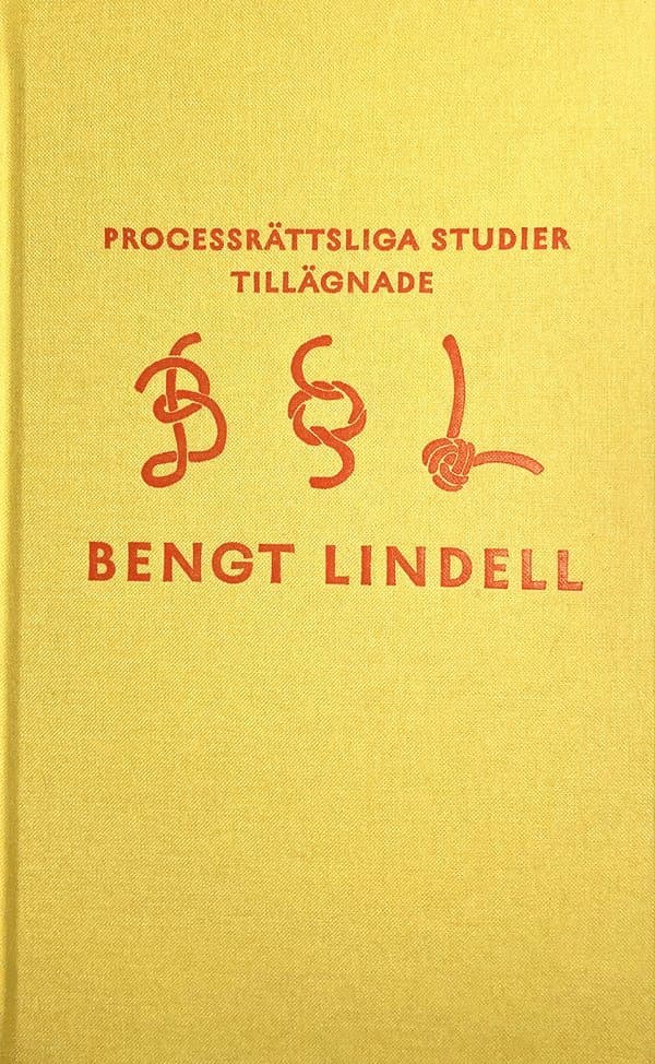 Processrättsliga studier tillägnade Bengt Lindell