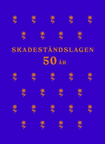 Skadeståndslagen 50 år