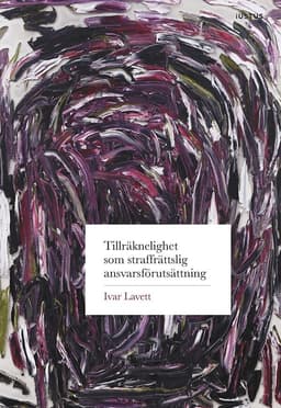 Tillräknelighet som straffrättslig ansvarsförutsättning