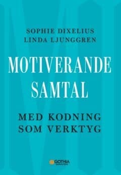 Motiverande samtal med kodning som verktyg