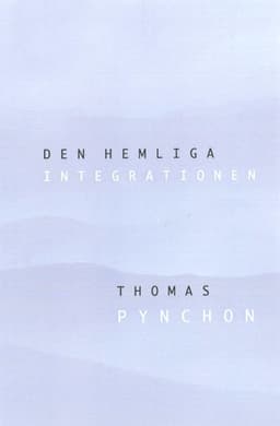 Den hemliga integrationen