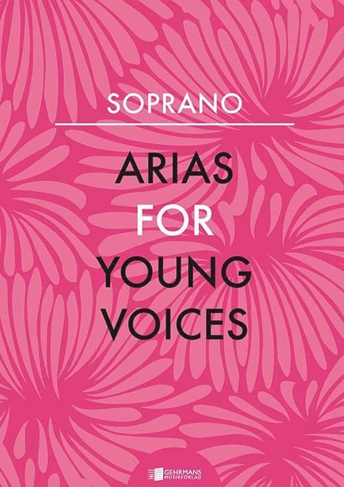 Arias for Young Voices : Soprano