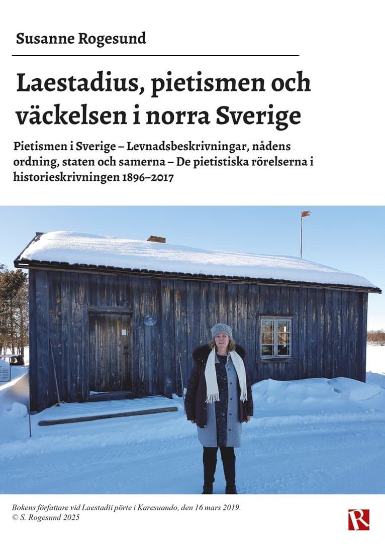 Laestadius, pietismen och väckelsen i norra Sverige