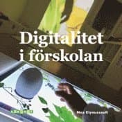 Digitalitet i förskolan