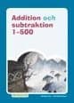 Framsteg / Addition och subtraktion 1-500