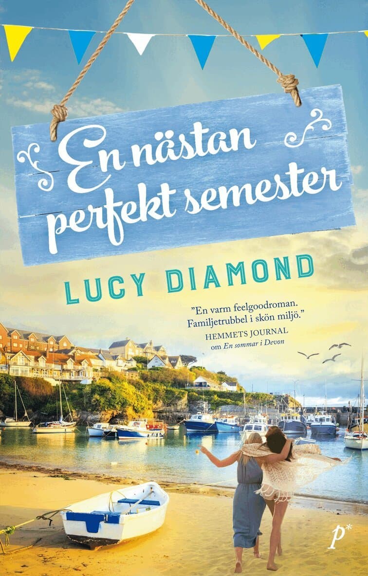 En nästan perfekt semester