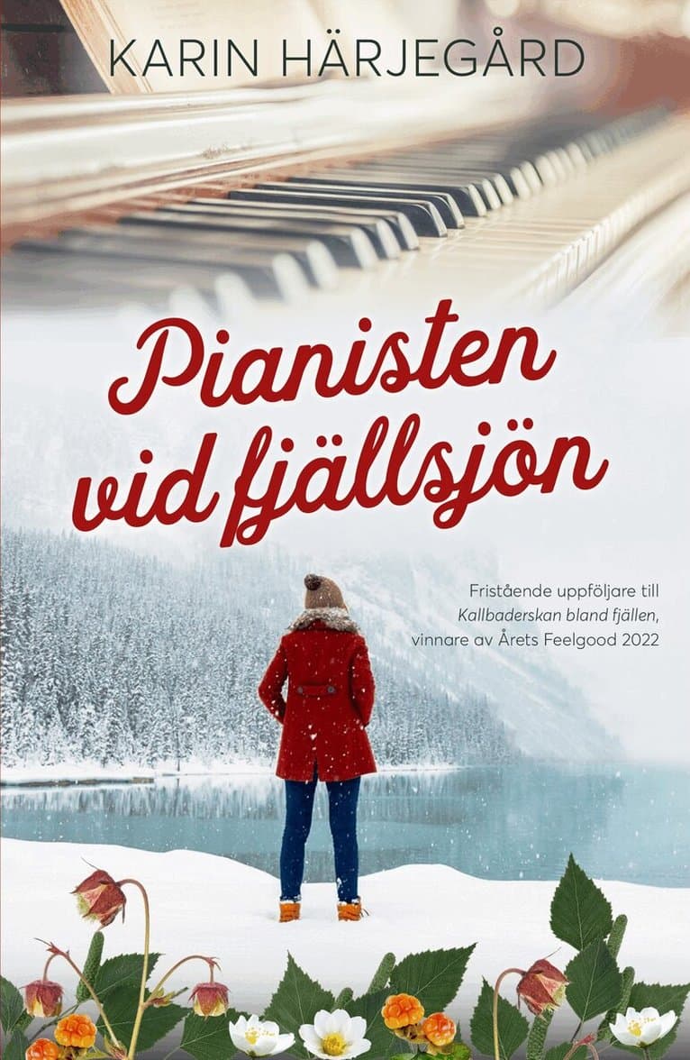 Pianisten vid fjällsjön