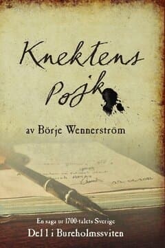 Knektens pojk : en saga ur 1700-talets Sverige