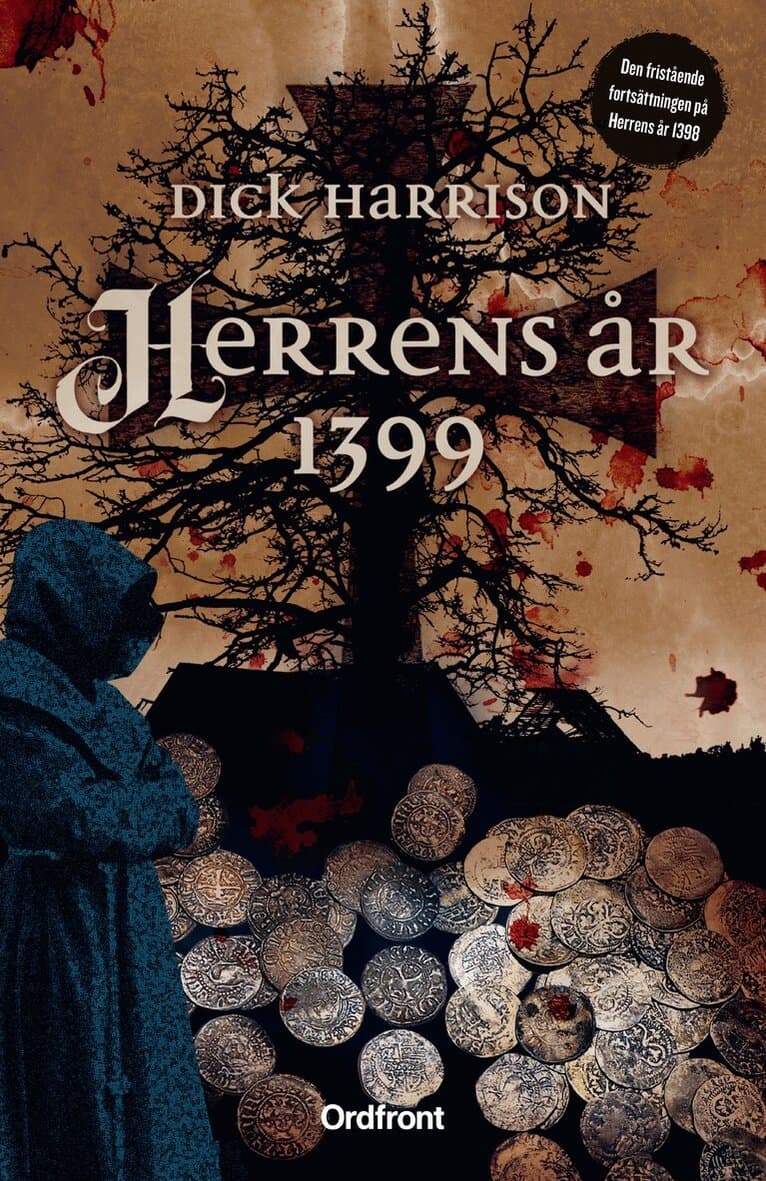 Omslag till boken Herrens år 1399 av Dick Harrison