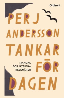 Tankar för dagen : manual för nyfikna resenärer