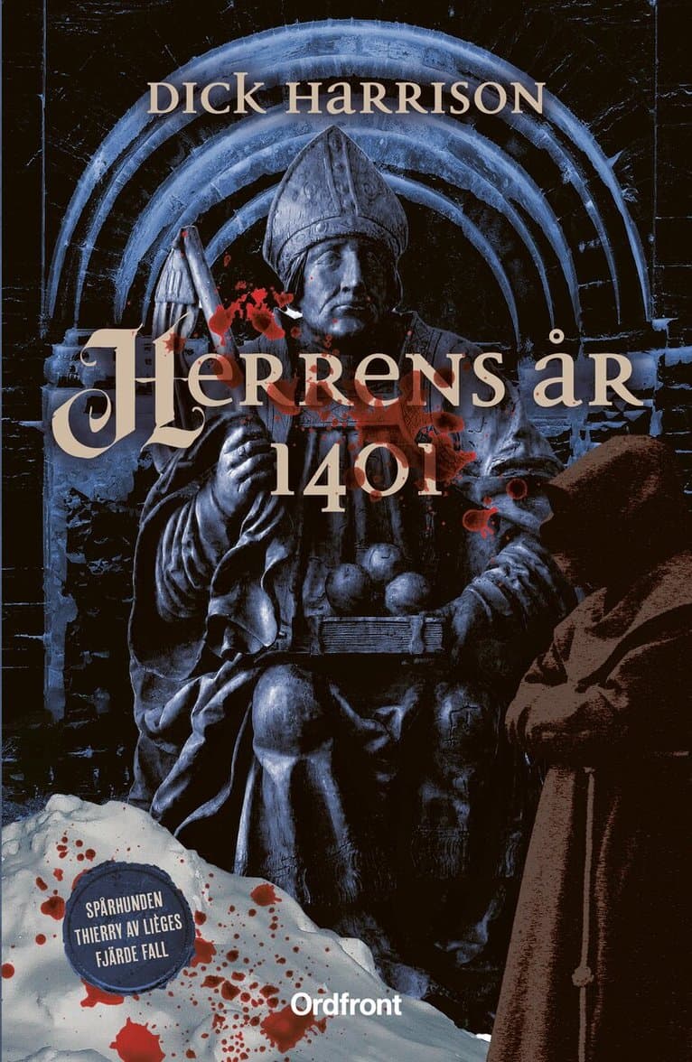 Omslag till boken Herrens år 1401 av Dick Harrison