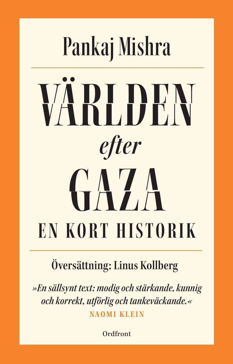 Världen efter Gaza :  en kort historik