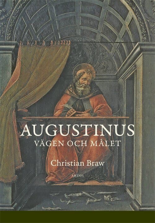 Augustinus : vägen och målet