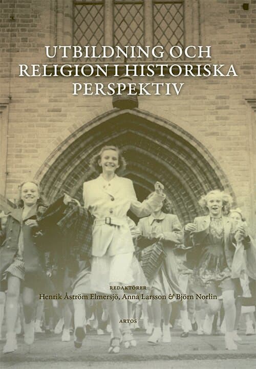 Utbildning och religion i historiska perspektiv