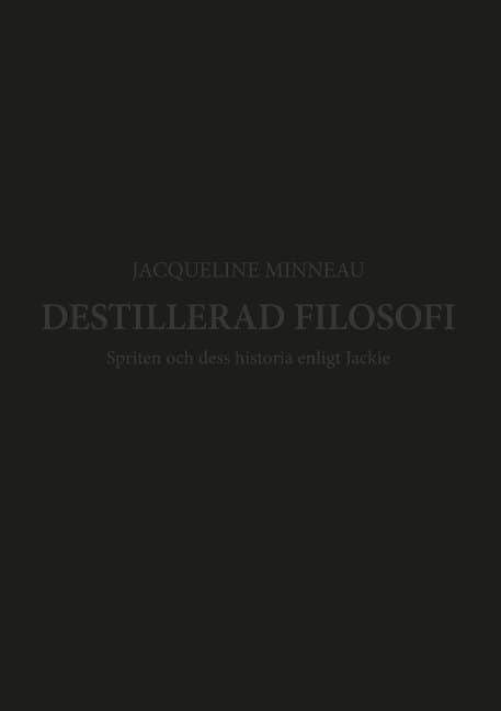 Destillerad filosofi : Destillerad filosofi