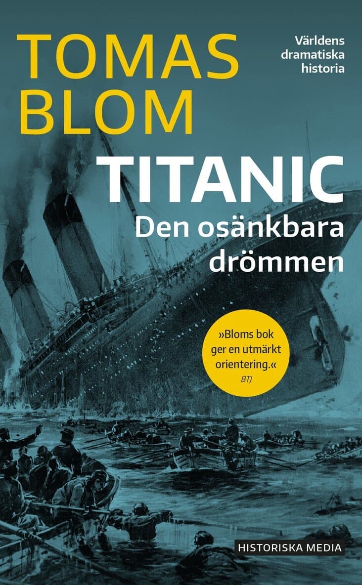 Titanic : den osänkbara drömmen