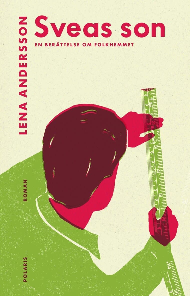 Omslag till boken Sveas son : en berättelse om folkhemmet av Lena Andersson