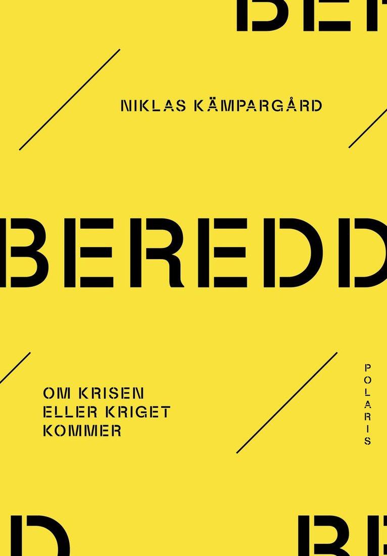Beredd : om krisen eller kriget kommer