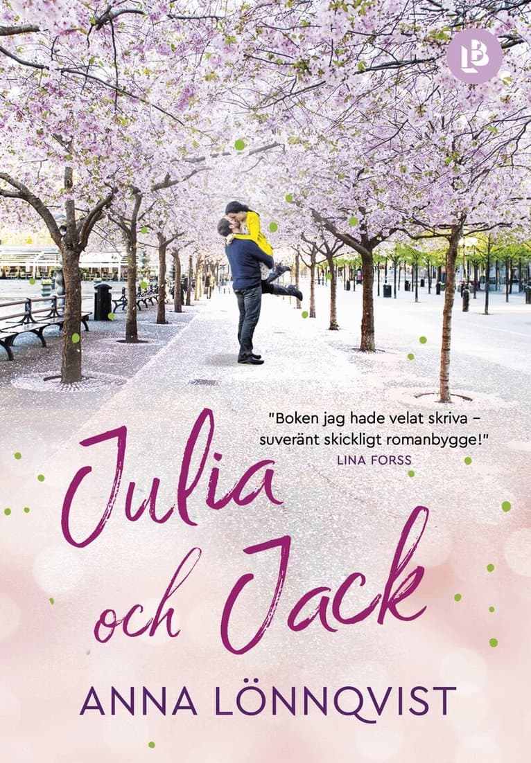Omslag till boken Julia och Jack av Anna Lönnqvist