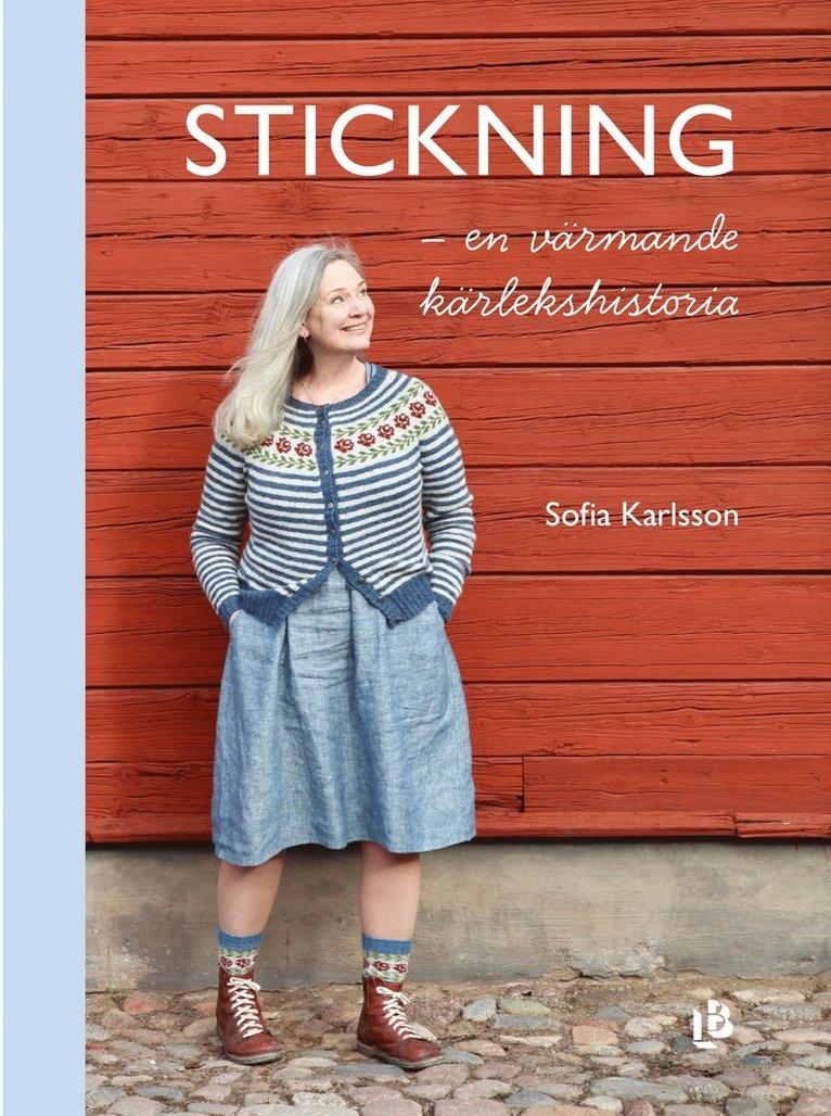 Stickning : en värmande kärlekshistoria