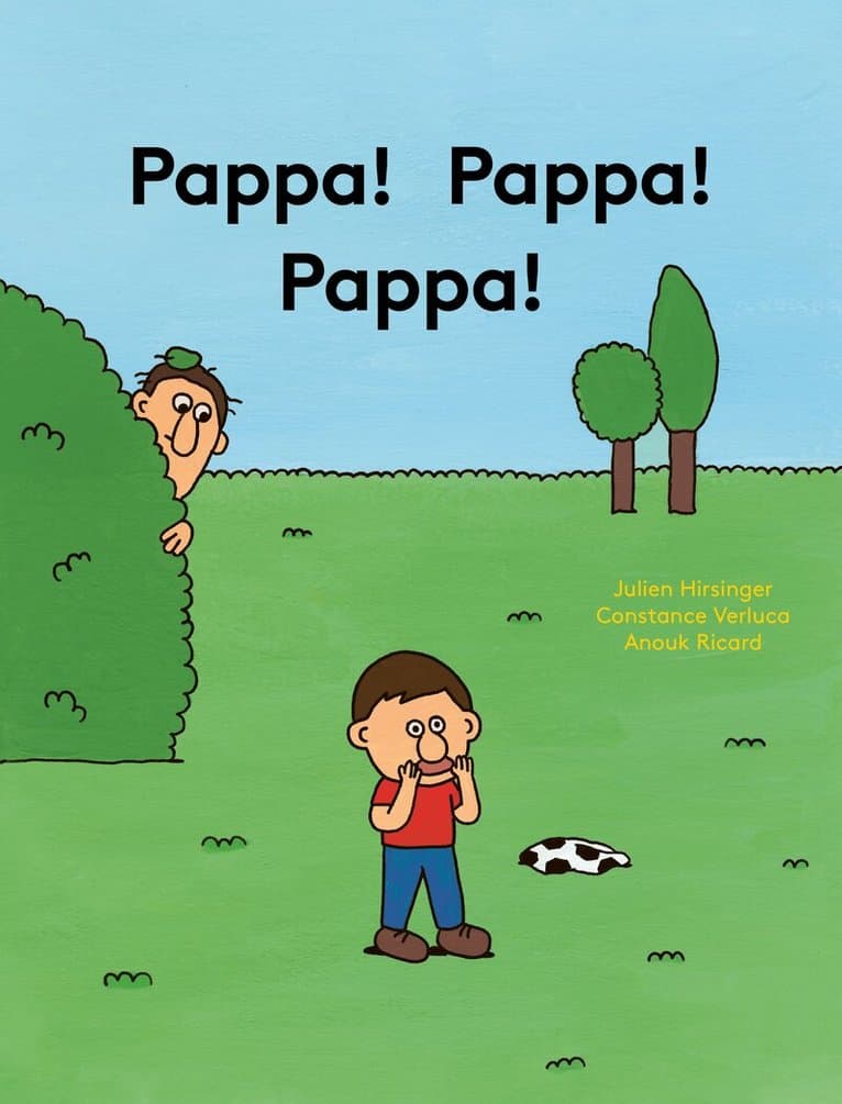 Pappa! Pappa! Pappa!