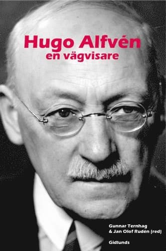 Hugo Alfvén : en vägvisare