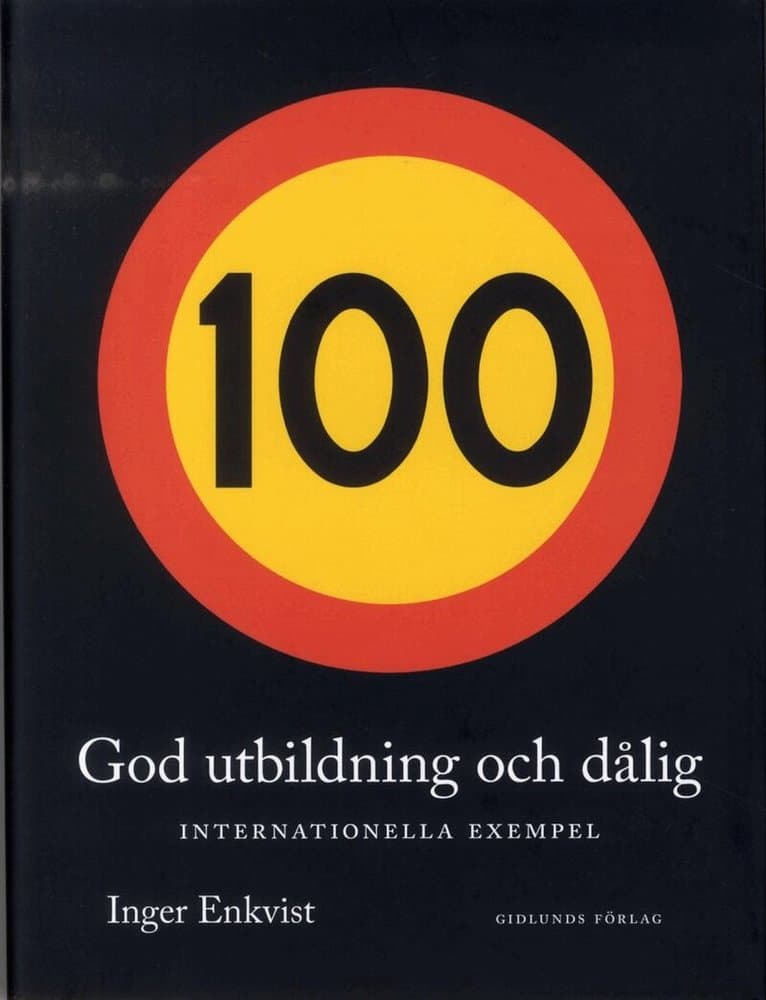 God utbildning och dålig : internationella exempel