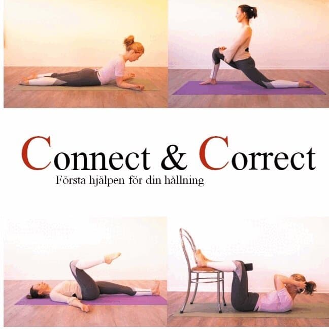 Connect & correct : första hjälpen för din hållning