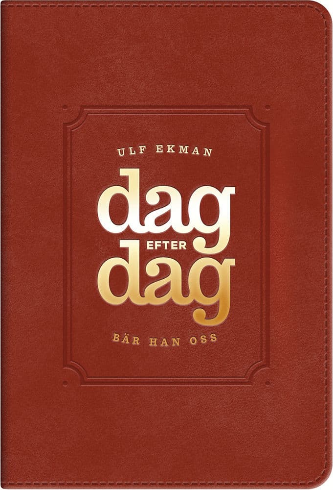 Dag efter dag bär han oss : andakter med uppmuntran och undervisning som stärker och hjälper din tro